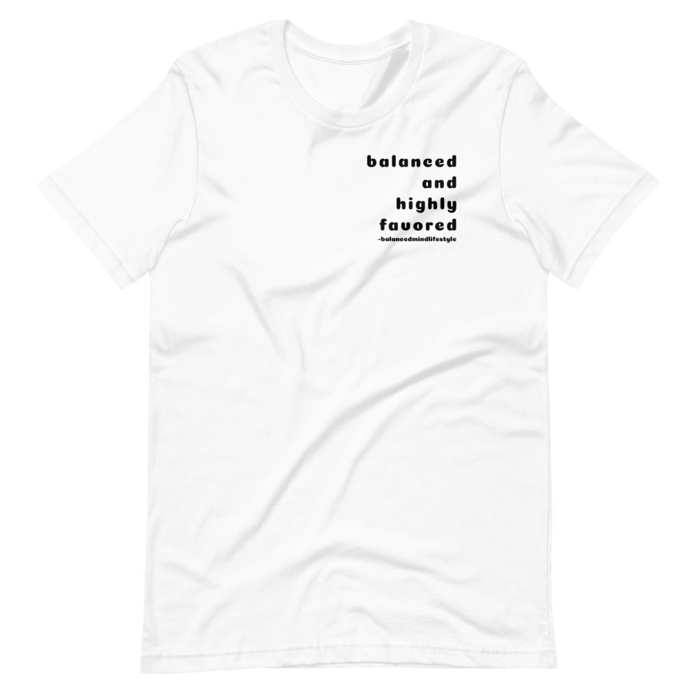 balanced and highly favored signature tee