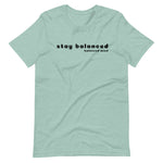 Load image into Gallery viewer, stay balanced signature tee
